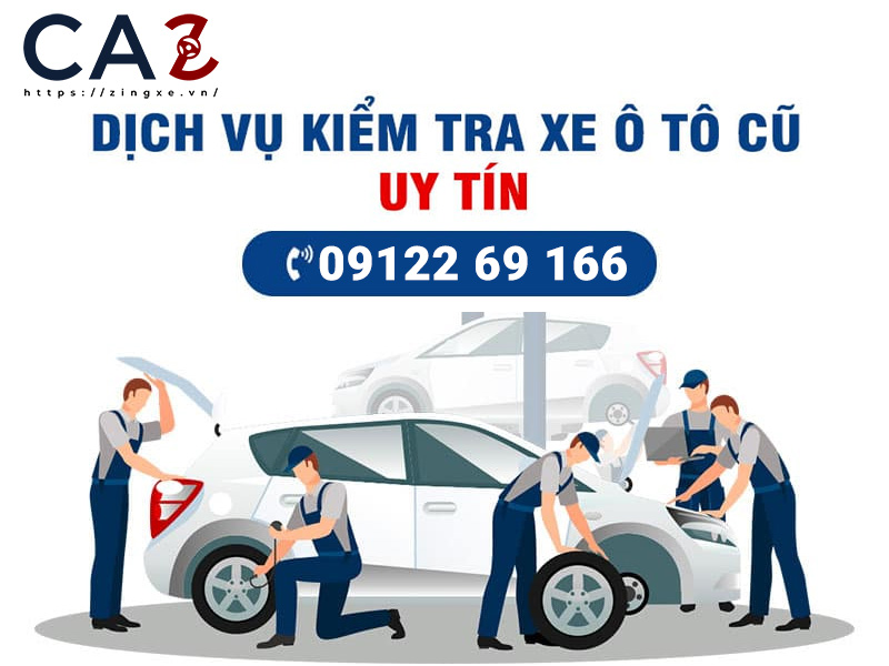 Kiểm tra ô tô cũ uy tín tại Zingxe